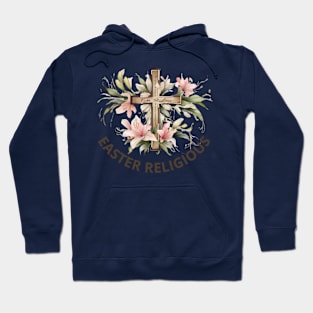 Easter religious / Easter Gifts Hoodie